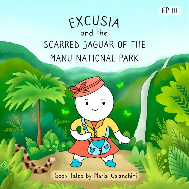 Cover art for Excusia and the Scarred Jaguar of Manu National Park