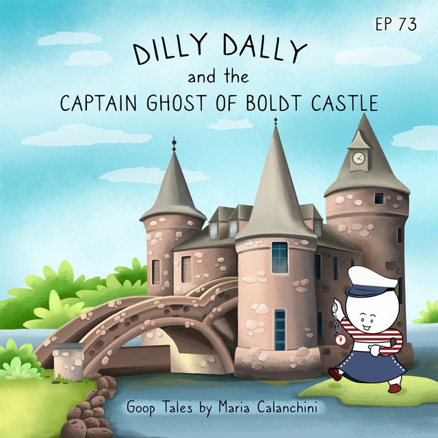 Cover art for Dilly Dally and the Captain Ghost of Boldt Castle